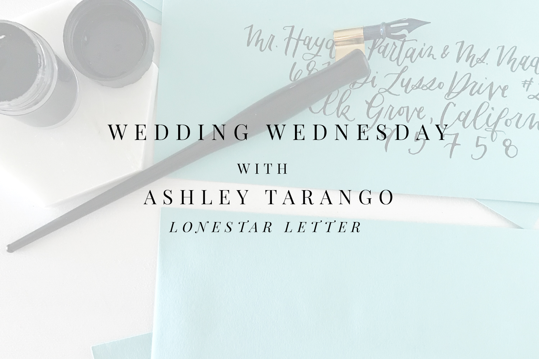 Calligraphy & Decor Advice for Brides with LoneStar Letter & Sami Kathryn Photography